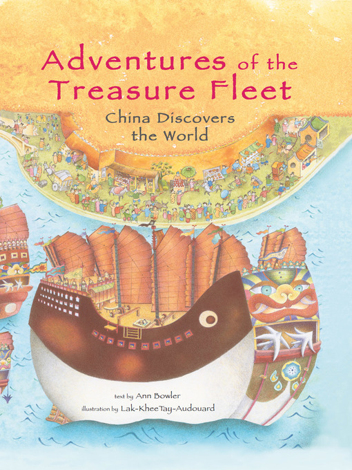Title details for Adventures of the Treasure Fleet by Ann Martin Bowler - Wait list